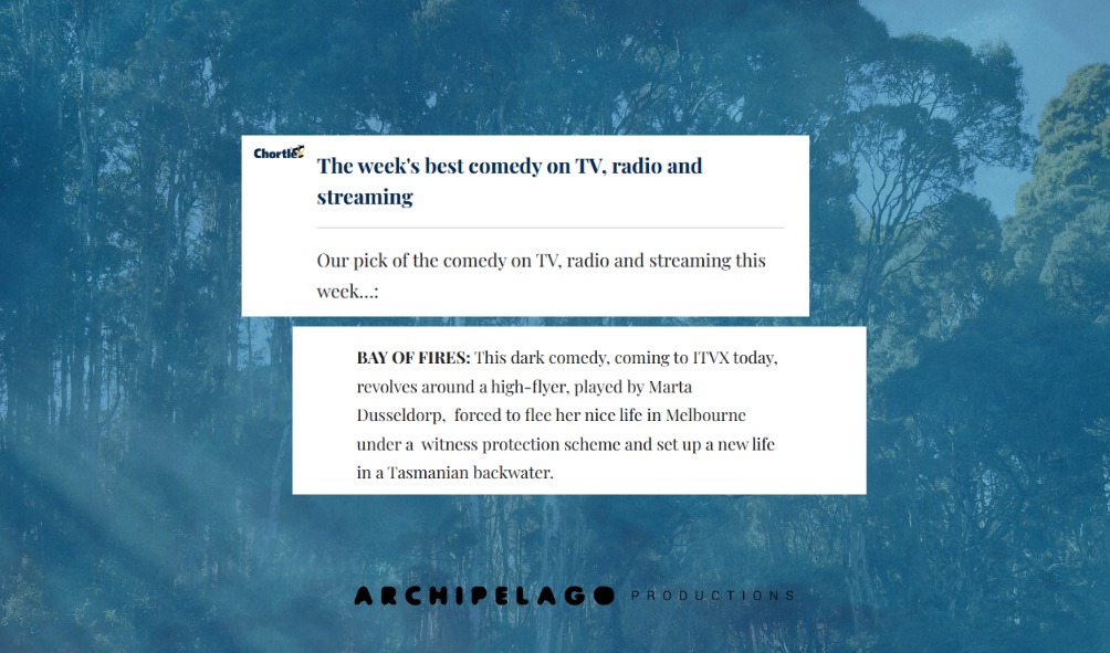 Screenshot quote from Chortle Media highlighting BAY OF FIRES as their comedy pick of the week